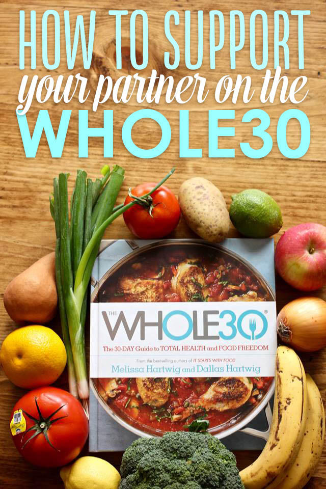 How to Support Your Partner on the Whole30