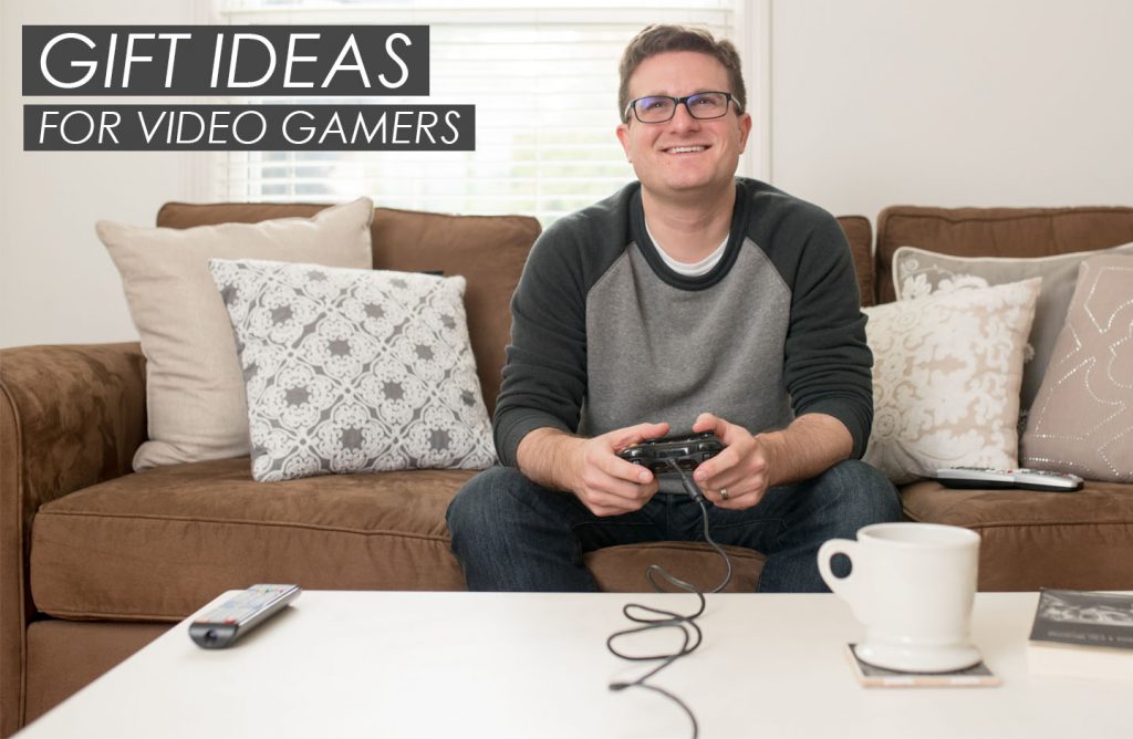 Gift Ideas for Video Gamers | Crazy Together blog